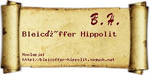 Bleicöffer Hippolit névjegykártya
